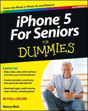 Buchcover iPhone 5 For Seniors For Dummies | Nancy C. Muir | EAN 9781118375426 | ISBN 1-118-37542-4 | ISBN 978-1-118-37542-6