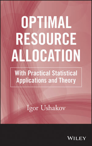 Buchcover Optimal Resource Allocation | Igor A. Ushakov | EAN 9781118400708 | ISBN 1-118-40070-4 | ISBN 978-1-118-40070-8