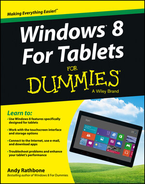 Buchcover Windows For Tablets For Dummies | Andy Rathbone | EAN 9781118401798 | ISBN 1-118-40179-4 | ISBN 978-1-118-40179-8