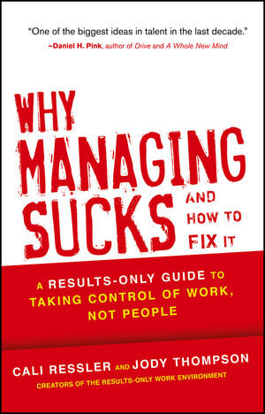 Buchcover Why Managing Sucks and How to Fix It | Jody Thompson | EAN 9781118426364 | ISBN 1-118-42636-3 | ISBN 978-1-118-42636-4