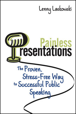 Buchcover Painless Presentations | Lenny Laskowski | EAN 9781118431467 | ISBN 1-118-43146-4 | ISBN 978-1-118-43146-7