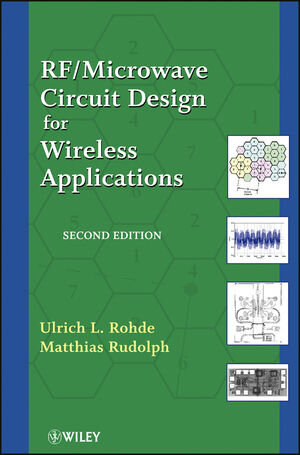 Buchcover RF / Microwave Circuit Design for Wireless Applications | Ulrich L. Rohde | EAN 9781118431481 | ISBN 1-118-43148-0 | ISBN 978-1-118-43148-1
