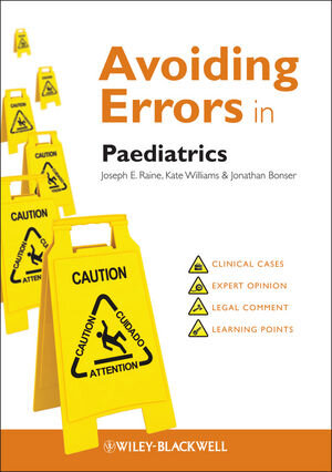 Buchcover Avoiding Errors in Paediatrics | Joseph E. Raine | EAN 9781118441954 | ISBN 1-118-44195-8 | ISBN 978-1-118-44195-4