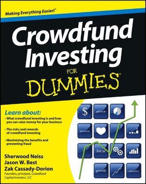 Buchcover Crowdfund Investing For Dummies | Sherwood Neiss | EAN 9781118449691 | ISBN 1-118-44969-X | ISBN 978-1-118-44969-1