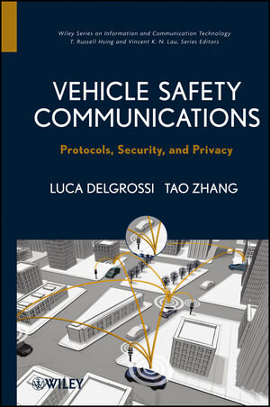 Buchcover Vehicle Safety Communications | Tao Zhang | EAN 9781118452219 | ISBN 1-118-45221-6 | ISBN 978-1-118-45221-9