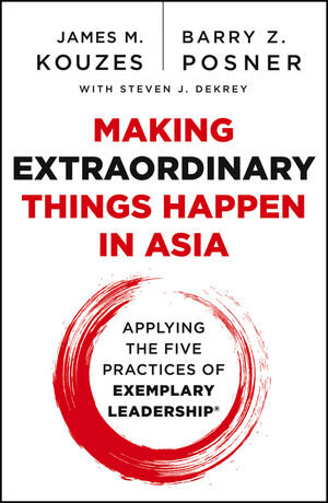 Buchcover Making Extraordinary Things Happen in Asia | James M. Kouzes | EAN 9781118518526 | ISBN 1-118-51852-7 | ISBN 978-1-118-51852-6