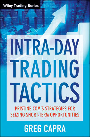Buchcover Intra-Day Trading Tactics | Greg Capra | EAN 9781118538753 | ISBN 1-118-53875-7 | ISBN 978-1-118-53875-3