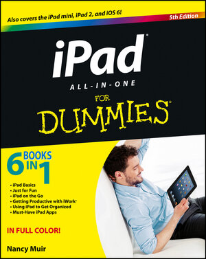 Buchcover iPad All-in-One For Dummies | Nancy C. Muir | EAN 9781118541005 | ISBN 1-118-54100-6 | ISBN 978-1-118-54100-5