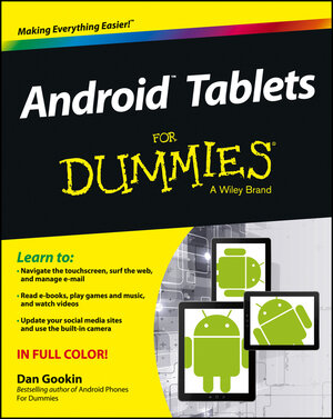 Buchcover Android Tablets For Dummies | Dan Gookin | EAN 9781118543252 | ISBN 1-118-54325-4 | ISBN 978-1-118-54325-2
