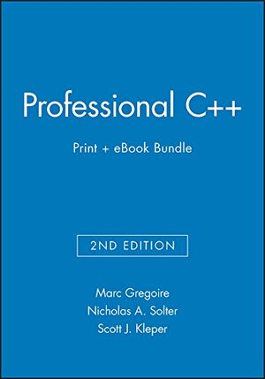 Buchcover Professional C++, 2e Print + eBook Bundle | Gregoire, Marc, Solter, Nicholas A., Kleper, Scott J. | EAN 9781118545690 | ISBN 1-118-54569-9 | ISBN 978-1-118-54569-0