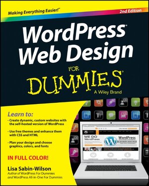 Buchcover WordPress Web Design For Dummies | Lisa Sabin-Wilson | EAN 9781118546611 | ISBN 1-118-54661-X | ISBN 978-1-118-54661-1