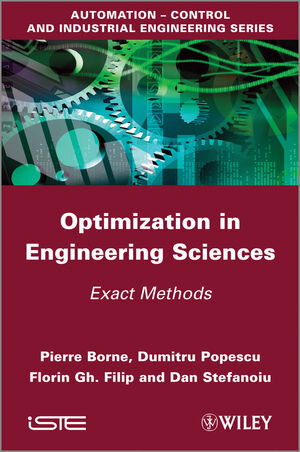 Buchcover Optimization in Engineering Sciences | Pierre Borne | EAN 9781118577844 | ISBN 1-118-57784-1 | ISBN 978-1-118-57784-4