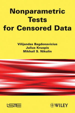 Buchcover Nonparametric Tests for Censored Data | Vilijandas Bagdonavièus | EAN 9781118601983 | ISBN 1-118-60198-X | ISBN 978-1-118-60198-3