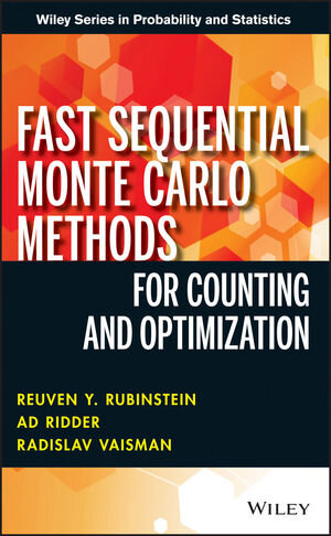 Buchcover Fast Sequential Monte Carlo Methods for Counting and Optimization | Reuven Y. Rubinstein | EAN 9781118612316 | ISBN 1-118-61231-0 | ISBN 978-1-118-61231-6