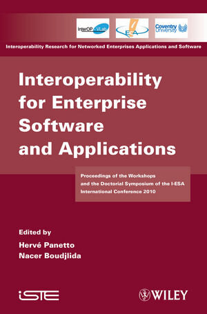 Buchcover Interoperability for Enterprise Software and Applications  | EAN 9781118616987 | ISBN 1-118-61698-7 | ISBN 978-1-118-61698-7