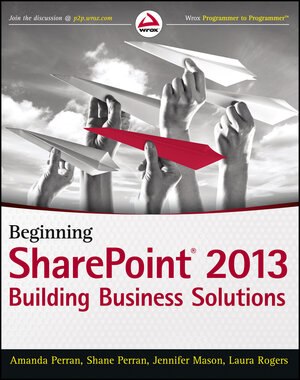 Buchcover Beginning SharePoint 2013 | Amanda Perran | EAN 9781118654910 | ISBN 1-118-65491-9 | ISBN 978-1-118-65491-0