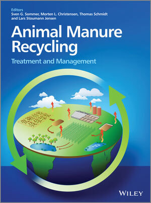 Buchcover Animal Manure Recycling | Sven G. Sommer | EAN 9781118676721 | ISBN 1-118-67672-6 | ISBN 978-1-118-67672-1