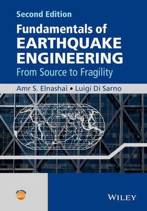 Buchcover Fundamentals of Earthquake Engineering | Amr S. Elnashai | EAN 9781118678923 | ISBN 1-118-67892-3 | ISBN 978-1-118-67892-3