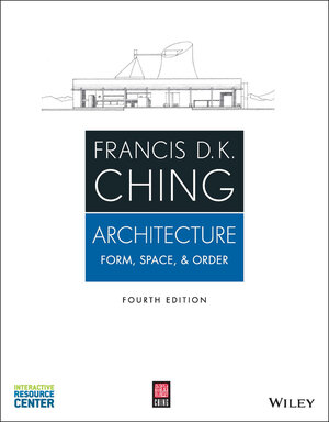 Buchcover Architecture | Francis D. K. Ching | EAN 9781118745199 | ISBN 1-118-74519-1 | ISBN 978-1-118-74519-9