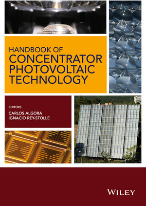Buchcover Handbook on Concentrator Photovoltaic Technology | Carlos Algora | EAN 9781118755631 | ISBN 1-118-75563-4 | ISBN 978-1-118-75563-1