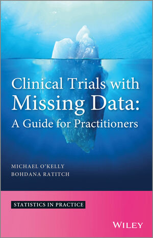 Buchcover Clinical Trials with Missing Data | Michael O'Kelly | EAN 9781118762530 | ISBN 1-118-76253-3 | ISBN 978-1-118-76253-0