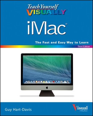 Buchcover Teach Yourself VISUALLY iMac | Guy Hart-Davis | EAN 9781118768068 | ISBN 1-118-76806-X | ISBN 978-1-118-76806-8