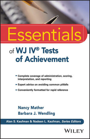 Buchcover Essentials of WJ IV Tests of Achievement | Nancy Mather | EAN 9781118799109 | ISBN 1-118-79910-0 | ISBN 978-1-118-79910-9