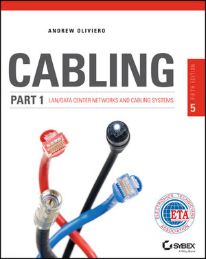 Buchcover Cabling Part 1 | Andrew Oliviero | EAN 9781118807408 | ISBN 1-118-80740-5 | ISBN 978-1-118-80740-8