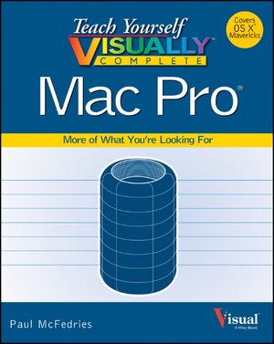 Buchcover Teach Yourself VISUALLY Complete Mac Pro | Paul McFedries | EAN 9781118826454 | ISBN 1-118-82645-0 | ISBN 978-1-118-82645-4