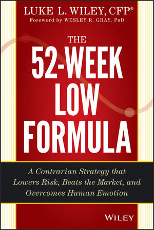 Buchcover The 52-Week Low Formula | Luke L. Wiley | EAN 9781118853535 | ISBN 1-118-85353-9 | ISBN 978-1-118-85353-5