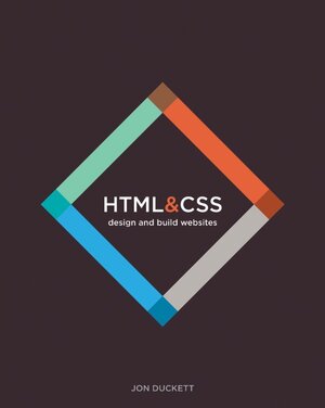 Buchcover HTML and CSS | Jon Duckett | EAN 9781118871645 | ISBN 1-118-87164-2 | ISBN 978-1-118-87164-5