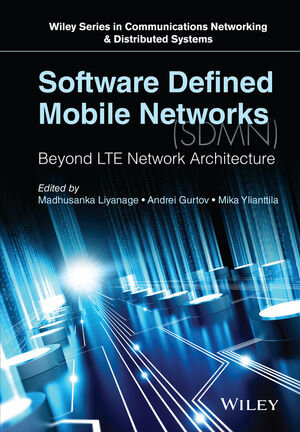 Buchcover Software Defined Mobile Networks (SDMN) | EAN 9781118900260 | ISBN 1-118-90026-X | ISBN 978-1-118-90026-0