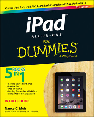 Buchcover iPad All-in-One For Dummies | Nancy C. Muir | EAN 9781118944431 | ISBN 1-118-94443-7 | ISBN 978-1-118-94443-1