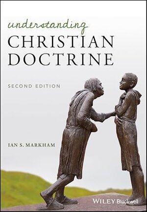 Buchcover Understanding Christian Doctrine | Markham, Ian S. | EAN 9781118964736 | ISBN 1-118-96473-X | ISBN 978-1-118-96473-6