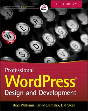 Buchcover Professional WordPress | Brad Williams | EAN 9781118987247 | ISBN 1-118-98724-1 | ISBN 978-1-118-98724-7