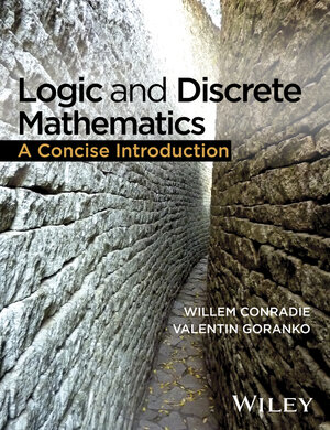 Buchcover Logic and Discrete Mathematics | Willem Conradie | EAN 9781119000099 | ISBN 1-119-00009-2 | ISBN 978-1-119-00009-9
