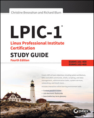Buchcover LPIC-1 Linux Professional Institute Certification Study Guide | Christine Bresnahan | EAN 9781119021209 | ISBN 1-119-02120-0 | ISBN 978-1-119-02120-9