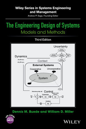 Buchcover The Engineering Design of Systems | Dennis M. Buede | EAN 9781119027904 | ISBN 1-119-02790-X | ISBN 978-1-119-02790-4