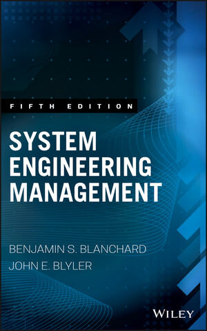 Buchcover System Engineering Management | Benjamin S. Blanchard | EAN 9781119047827 | ISBN 1-119-04782-X | ISBN 978-1-119-04782-7