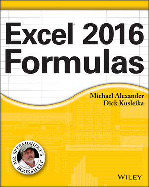 Buchcover Excel 2016 Formulas | Michael Alexander | EAN 9781119067986 | ISBN 1-119-06798-7 | ISBN 978-1-119-06798-6