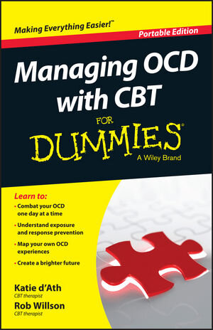 Buchcover Managing OCD with CBT For Dummies, Portable Edition | Katie d'Ath | EAN 9781119074168 | ISBN 1-119-07416-9 | ISBN 978-1-119-07416-8