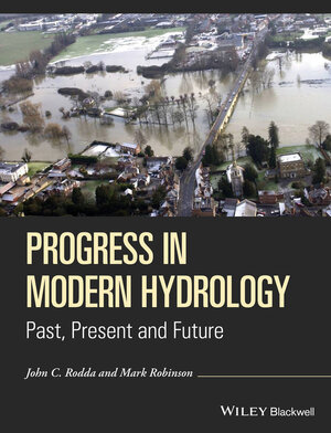 Buchcover Progress in Modern Hydrology | John C. Rodda | EAN 9781119074311 | ISBN 1-119-07431-2 | ISBN 978-1-119-07431-1