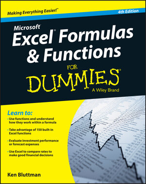 Buchcover Excel Formulas and Functions For Dummies | Ken Bluttman | EAN 9781119076803 | ISBN 1-119-07680-3 | ISBN 978-1-119-07680-3