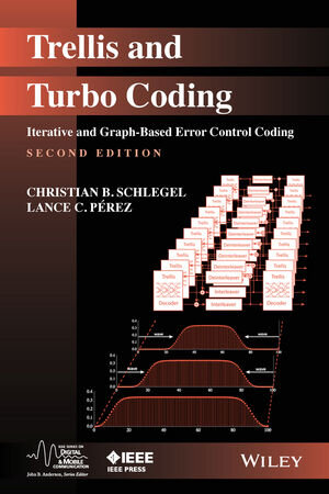 Buchcover Trellis and Turbo Coding | Christian B. Schlegel | EAN 9781119106333 | ISBN 1-119-10633-8 | ISBN 978-1-119-10633-3