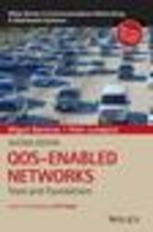Buchcover QOS-Enabled Networks: Tools and Foundations (Wiley Series on Communications Networking & Distr... | EAN 9781119109105 | ISBN 1-119-10910-8 | ISBN 978-1-119-10910-5