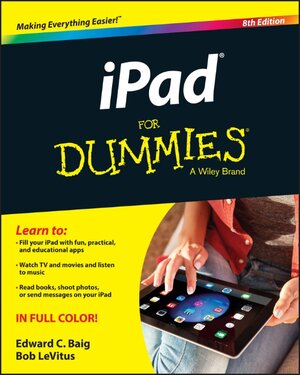 Buchcover iPad For Dummies | Edward C. Baig | EAN 9781119137788 | ISBN 1-119-13778-0 | ISBN 978-1-119-13778-8