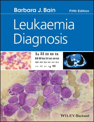 Buchcover Leukaemia Diagnosis | Barbara J. Bain | EAN 9781119210382 | ISBN 1-119-21038-0 | ISBN 978-1-119-21038-2