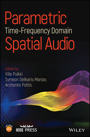Buchcover Parametric Time-Frequency Domain Spatial Audio  | EAN 9781119252597 | ISBN 1-119-25259-8 | ISBN 978-1-119-25259-7
