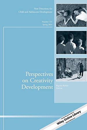 Buchcover Perspectives on Creativity Development: New Directions for Child and Adolescent Development, Number 151 (Single Issue Ch | Barbot, Baptiste | EAN 9781119263302 | ISBN 1-119-26330-1 | ISBN 978-1-119-26330-2