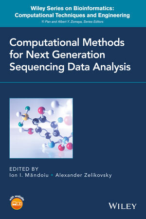 Buchcover Computational Methods for Next Generation Sequencing Data Analysis | Ion Mandoiu | EAN 9781119272168 | ISBN 1-119-27216-5 | ISBN 978-1-119-27216-8